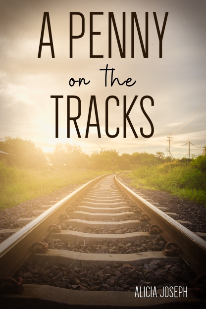 A Penny on the Tracks